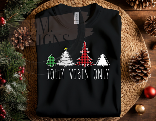 Jolly Vibes Only