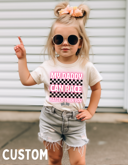 My Daddy Can Race