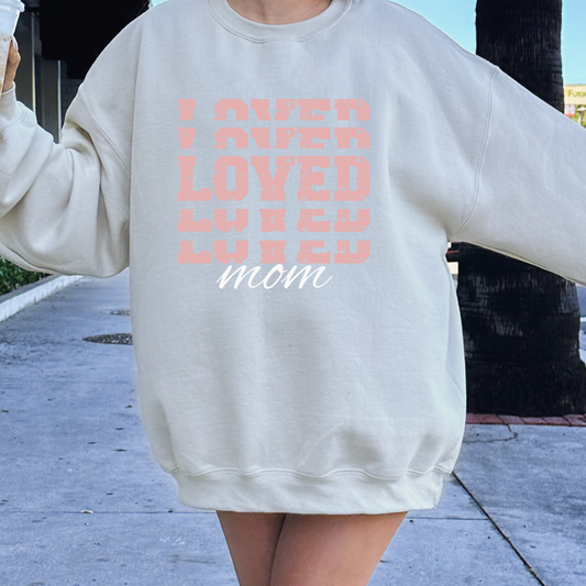 LOVED Mom