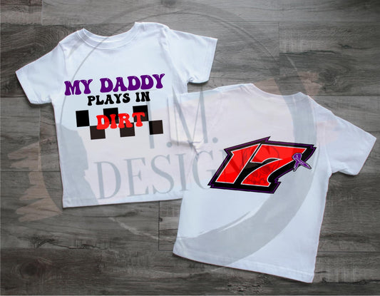 Daddy Plays in Dirt CUSTOM